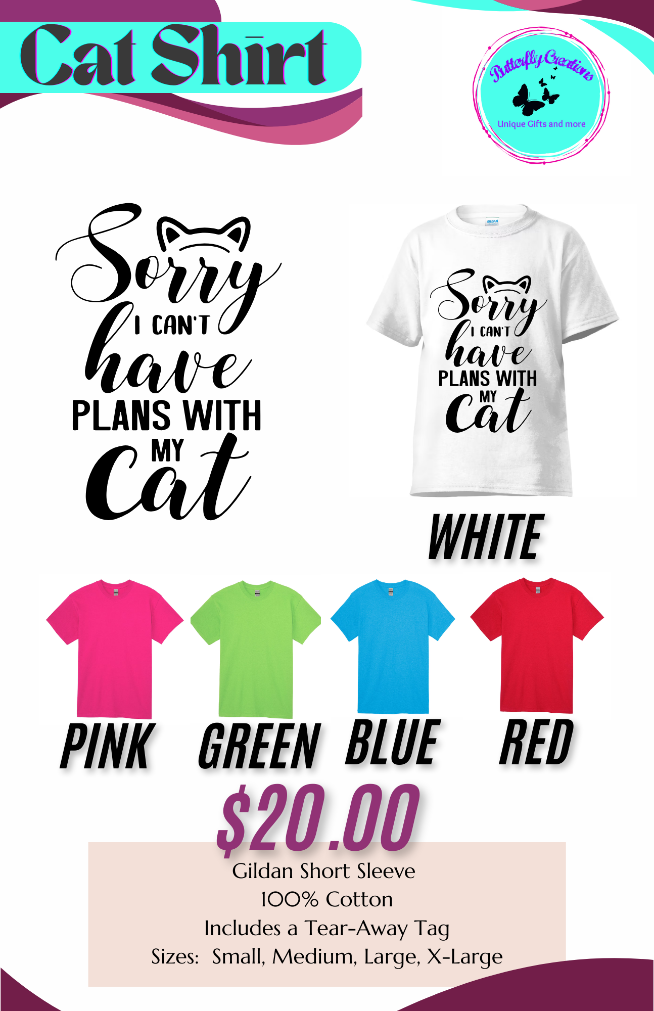 Cat Shirt- "Sorry, I Can't, Have Plans with my Cat"